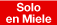 Sólo en Miele